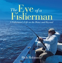 Enlarge image Cover: The Eye of A Fisherman - AUTHORHOUSE