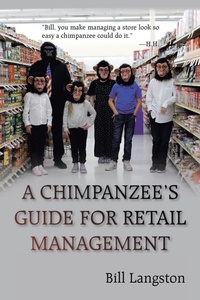 Abbildung von: A Chimpanzee's Guide for Retail Management - AuthorHouse