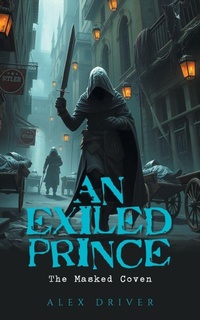 Enlarge image Cover: An Exiled Prince - AuthorHouse
