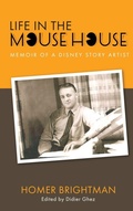 Cover: Life in the Mouse House - Theme Park Press