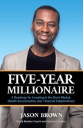 Cover: Five-Year Millionaire - Brown Light Publishing LLC
