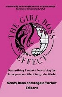 Enlarge image Cover: The Girl Boss Effect - Tehom Center Publishing