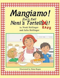 Enlarge image Cover: Mangiamo! Noni's Tortellini Ravs - Quill & Cottage