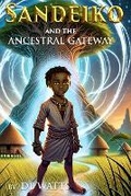 Cover: Sandeiko and the Ancestral Gateway - Onstage Plus