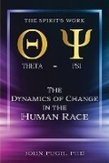 Cover: The Dynamics of Change in the Human Race - New Life Creatives Media
