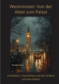 Cover: Westminster: Von der Abtei zum Palast - tredition