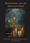 Cover: Westminster: Von der Abtei zum Palast - tredition
