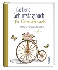Abbildung von: Das kleine Geburtstagsbuch für Fahrradfreunde - St. Benno