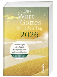 Abbildung von: Das Wort Gottes für jeden Tag 2026 - Großdruck - St. Benno