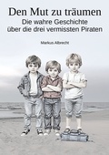 Cover: Den Mut zu tr&auml;umen - Tolino Media