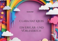 Enlarge image Cover: Clara hat Krebs - BoD - Books on Demand