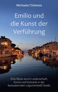 Abbildung von: Emilio und die Kunst der Verführung - BoD - Books on Demand