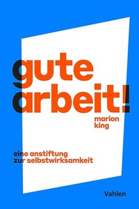 Abbildung von: Gute Arbeit! - Vahlen