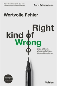 Abbildung von: Wertvolle Fehler - Right Kind of Wrong - Vahlen