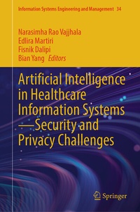 Abbildung von: Artificial Intelligence in Healthcare Information Systems-Security and Privacy Challenges - Springer