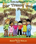 Cover: Der Traum vom gro&szlig;en Paradies - Abentheuer Verlag Digital