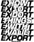 Cover: How to Do Things with VALIE EXPORT - Spector Books