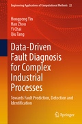 Cover: Data-Driven Fault Diagnosis for Complex Industrial Processes - Springer Nature Switzerland AG