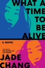Cover: What a Time to Be Alive - Collins