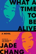 Cover: What a Time to Be Alive - Collins