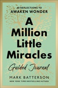 Cover: A Million Little Miracles Guided Journal - Multnomah