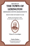 Cover: History of the Town of Lexington, Middlesex County, Massachusetts, Genealogies Volume II - Heritage Books