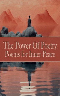 Abbildung von: Poems to Find Inner Peace - Portable Poetry
