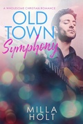 Cover: Old Town Symphony (Rhapsody of Grace, #3) - Reinbok Limited