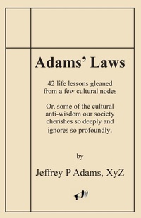 Enlarge image Cover: Adams' Laws - GETTHEWORDOUT Press
