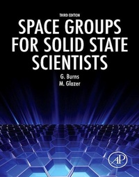 Enlarge image Cover: Space Groups for Solid State Scientists - Academic Press