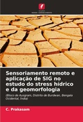Cover: Sensoriamento remoto e aplicacao de SIG no estudo do stress hidrico e da geomorfologia - Edicoes Nosso Conhecimento