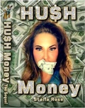 Cover: HU$H Money (Stella Rose All Day) - StellaRoseAllDay
