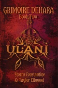 Cover: Ulani (Grimoire Dehara, #2) - Immanion Press