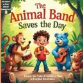 Cover: The Animal Band Saves The Day - Olivia Previous Book