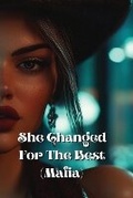Cover: She Changed For The Best (Mafia) - Megan Young