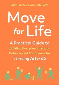 Abbildung von: Move for Life - North Atlantic Books,U.S.