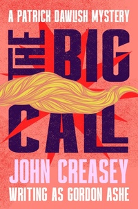 Enlarge image Cover: The Big Call - Open Road Media Mystery & Thriller