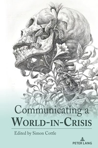 Abbildung von: Communicating a World-in-Crisis - Peter Lang Verlag