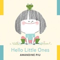 Cover: Hello Little Ones - Annick Press Ltd