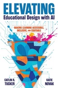 Cover: Elevating Educational Design with AI - IMPress, LP