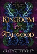 Cover: Kingdom of Faewood - Midnight Press