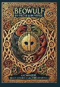 Cover: Beowulf in Prose & in Verse (Collector's Edition) (Laminated Hardback with Jacket) - Revive Classics