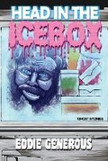Cover: Head in the Icebox - Unnerving