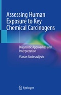 Cover: Assessing Human Exposure to Key Chemical Carcinogens - Springer
