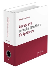 Abbildung von: Arbeitsrecht Formular-Handbuch für Apotheker - Deutscher Apotheker Verlag