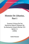 Bild: Histoire De Libanius, Part 1 - Kessinger Publishing