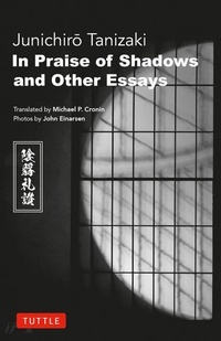 Abbildung von: In Praise of Shadows and Other Essays - Tuttle Publishing