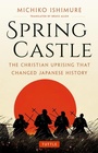 Cover: Spring Castle - Tuttle Publishing