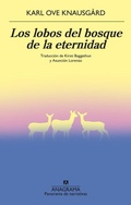 Cover: Lobos del Bosque de la Eternidad, Los - ANAGRAMA