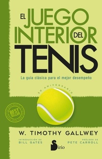 Abbildung von: Juego Interior del Tenis, El. Edicion 50 Aniversario - Editorial Sirio